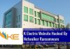 Pakistan’s largest private electricity provider, K-Electric, hit by Netwalker ransomware.