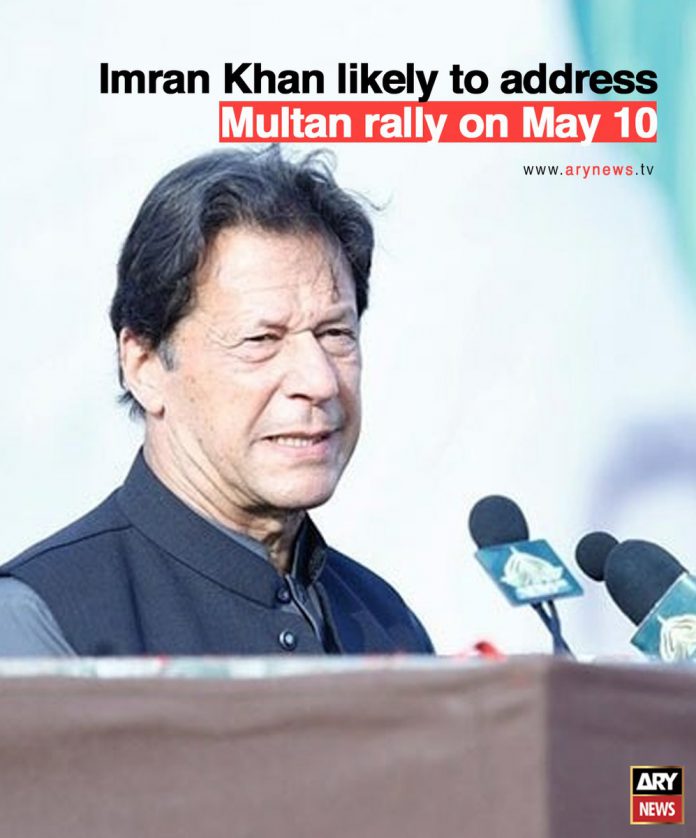 Former Prime Minister Imran is expected to address a rally in Multan